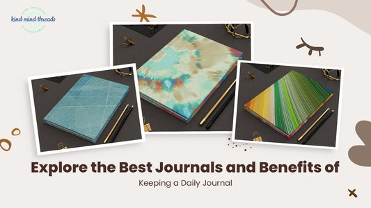 Explore the Best Journals and Benefits of Keeping a Daily Journal