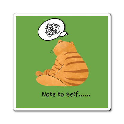 'Note to Self' Magnets