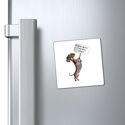 'Big Dogs' Magnets